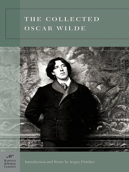 Title details for The Collected Oscar Wilde (Barnes & Noble Classics Series) by Oscar Wilde - Available